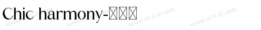 Chic harmony字体转换
